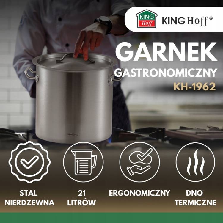 KINGHoff KH-1962 Garnek Gastronomiczny 21L stal nierdzewna indukcja GAZ