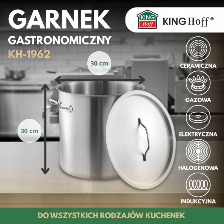 KINGHoff KH-1962 Garnek Gastronomiczny 21L stal nierdzewna indukcja GAZ